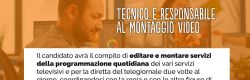 Cerchiamo Responsabile al Montaggio Video